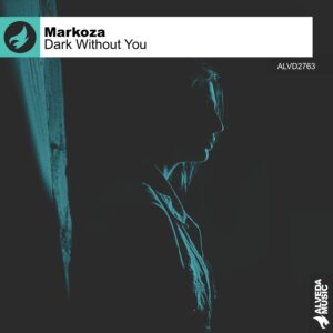 Markoza Unveils New Progressive Trance Track “Dark Without You”