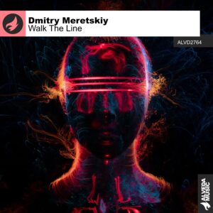 Dmitry Meretskiy Explores Emotion and Energy on Latest Trance EP